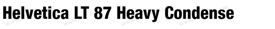 Helvetica LT 87 Heavy Condensed Oblique字体转换